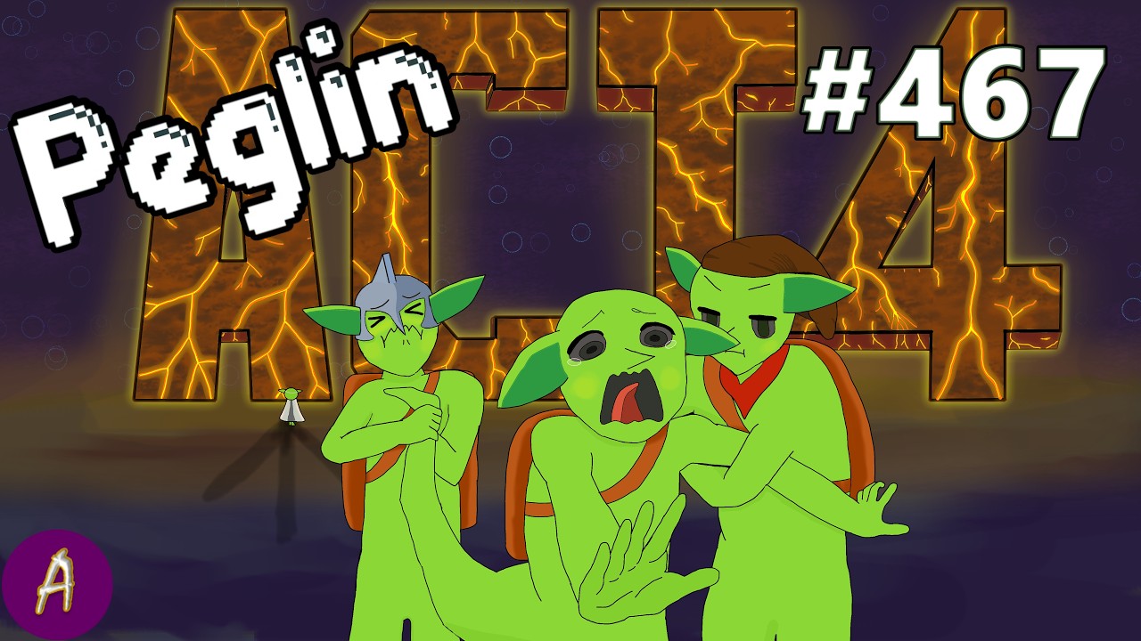 The Final Act - Peglin - Part 467