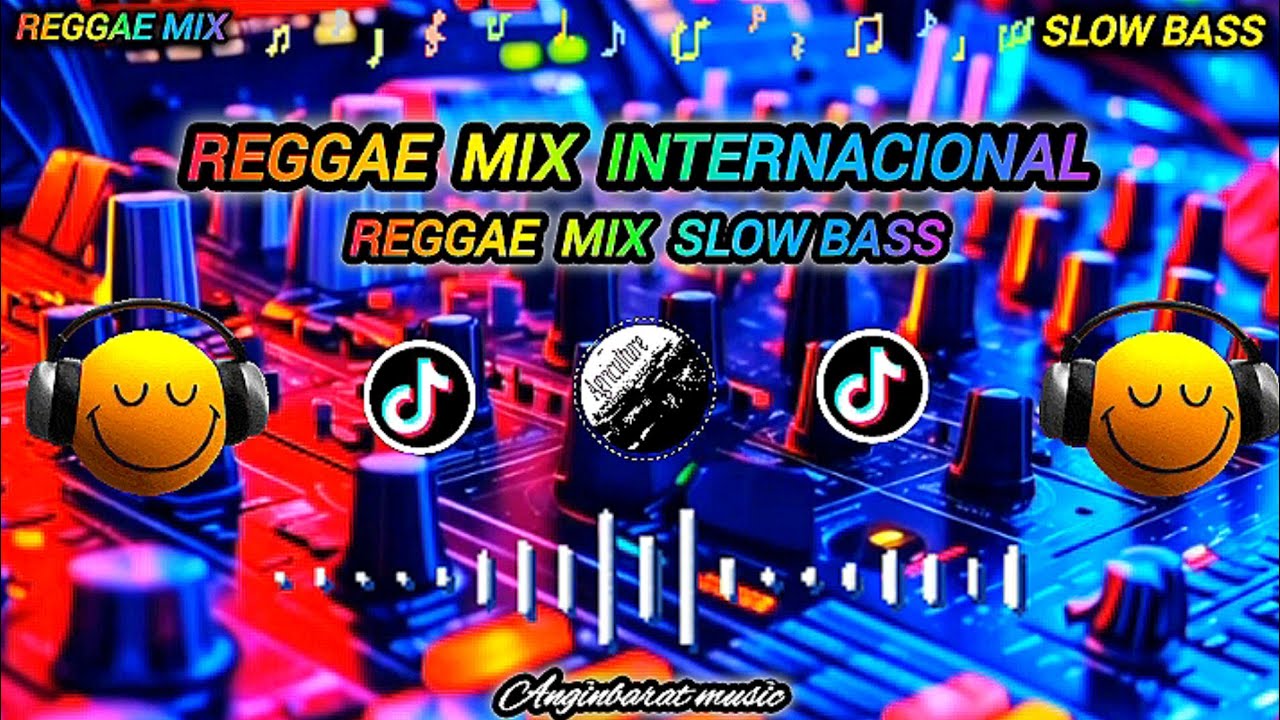 🎵 REGGAE MIX INTERNACIONAL - reggae slow | reggae music populer