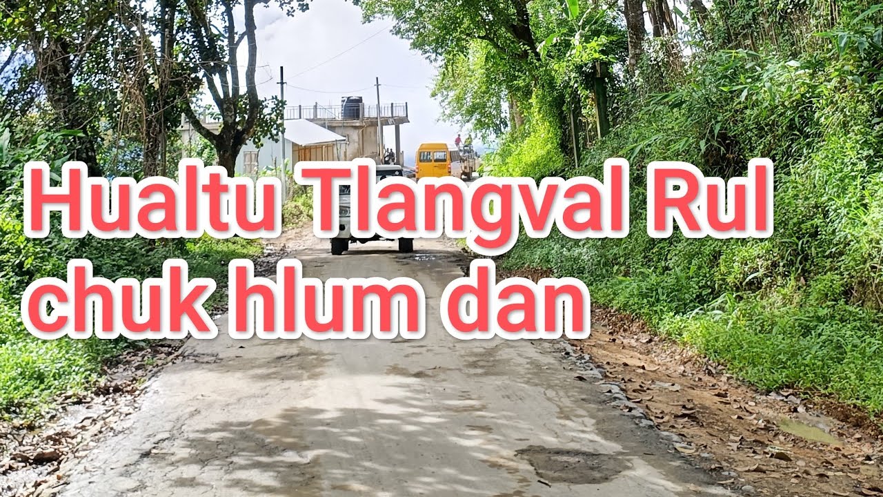 Hualtu khua tlangval rul in achuk hlum dan Pu Kima Kawlkulh