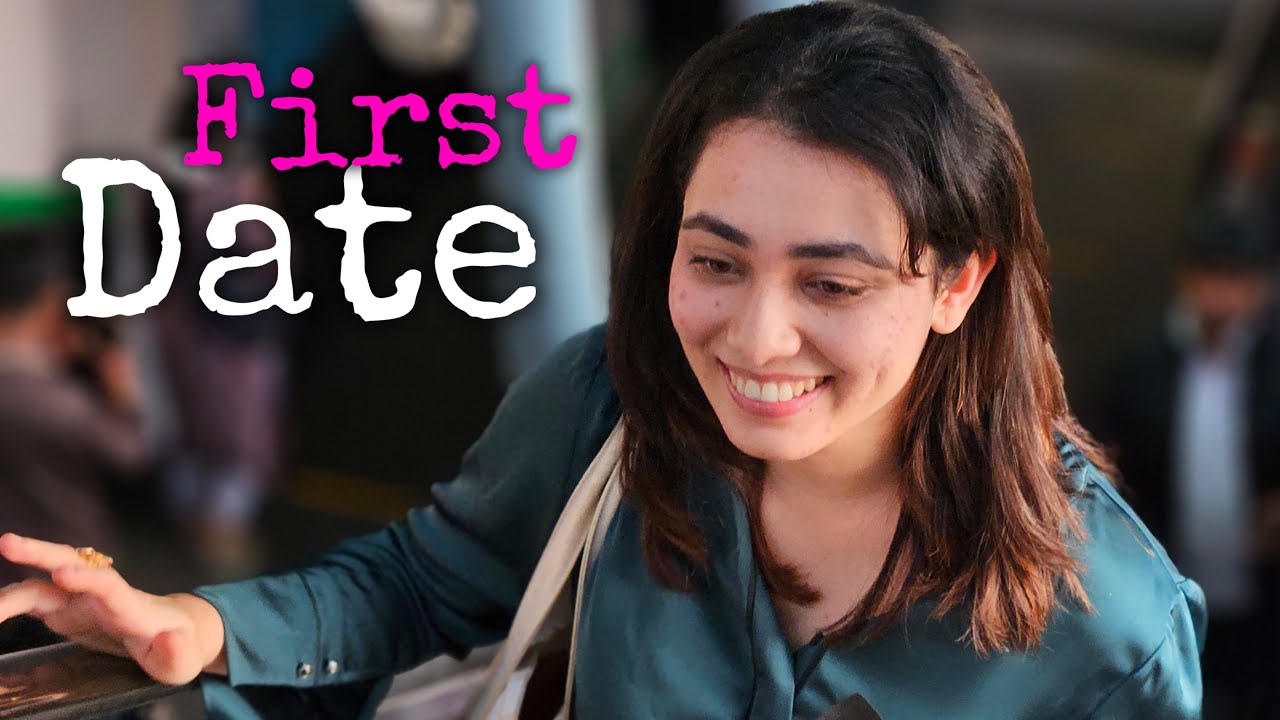 come with me on A FIRST DATE