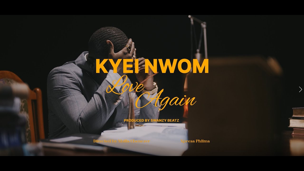 Kyei Nwom - Love Again [ Official Video ]