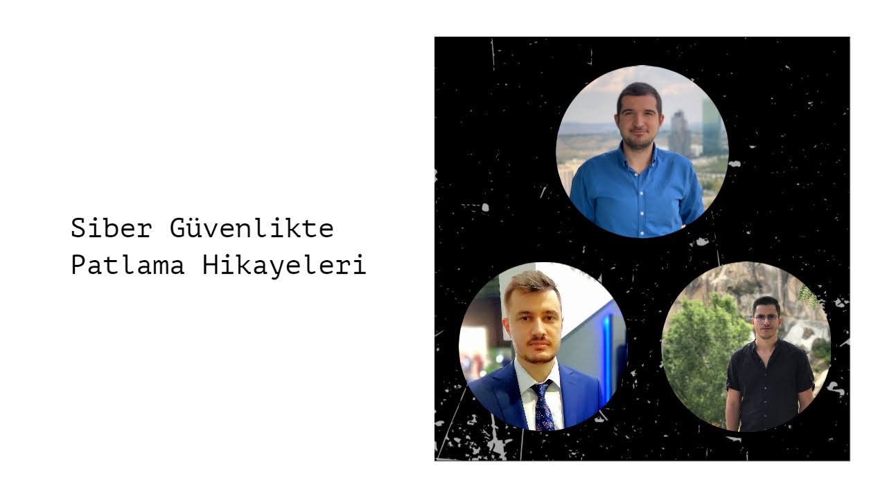 Siber Güvenlikte Patlama Hikayeleri