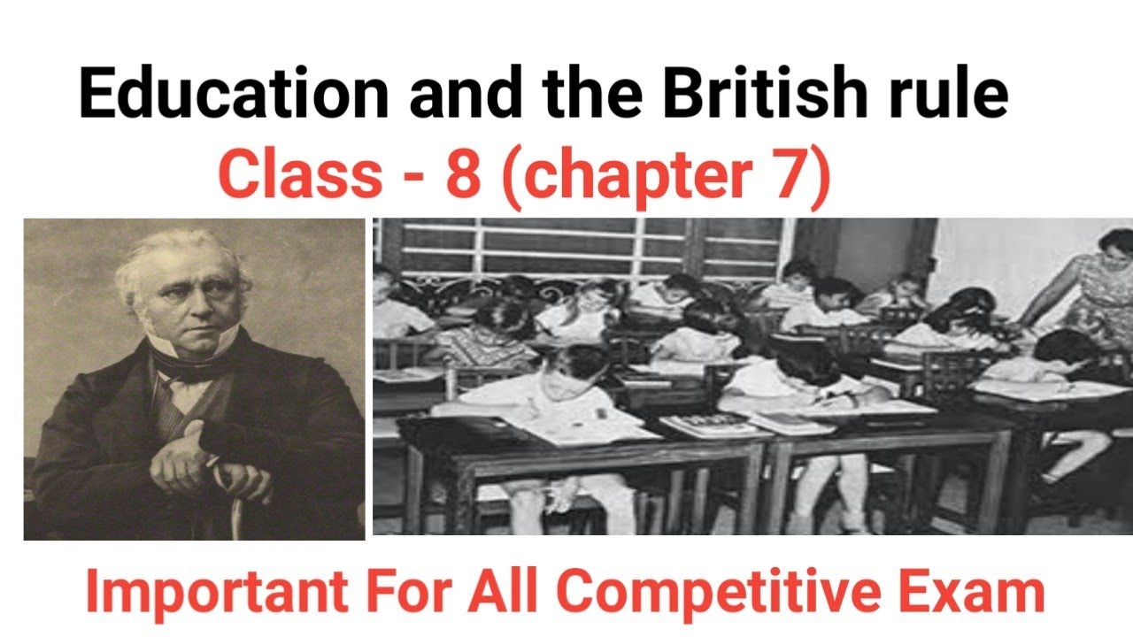 Education and The British Rule || Class - 8 || education system of India||