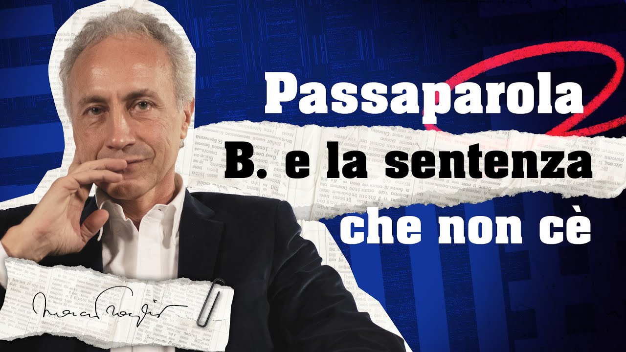 'B. e la sentenza che non c'è''. Il PASSAPAROLA di MARCO TRAVAGLIO ad 'Accordi&Disaccordi'