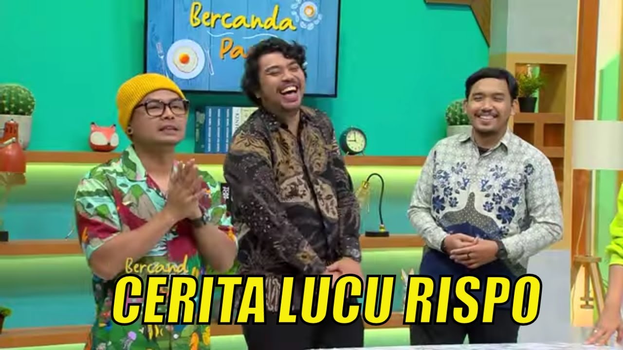 Cerita Kocak Rispo, Gak Dicalling Tapi Datang Mau Syuting | BERCANDA PAGI (25/03/22) Part 4