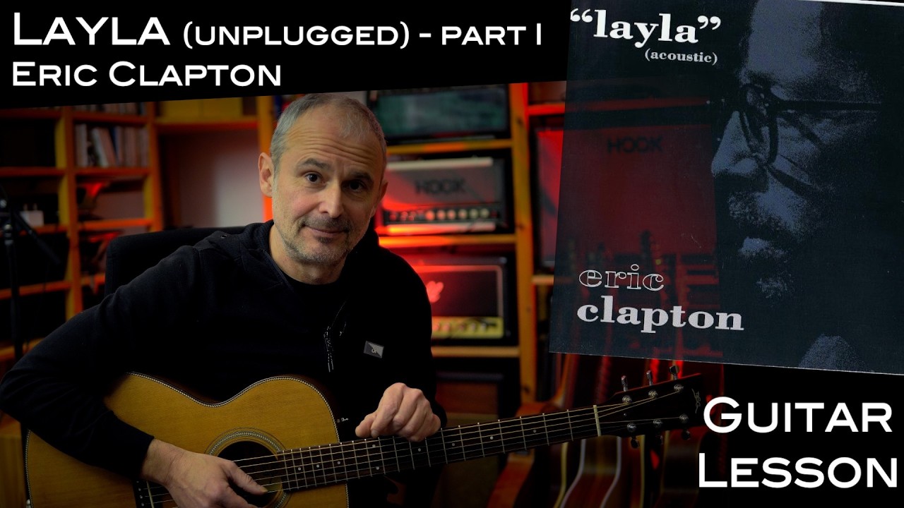 Layla (acoustic/unplugged) (Eric Clapton) - Intro Solo & Rhythm Guitar - Lesson / Tutorial