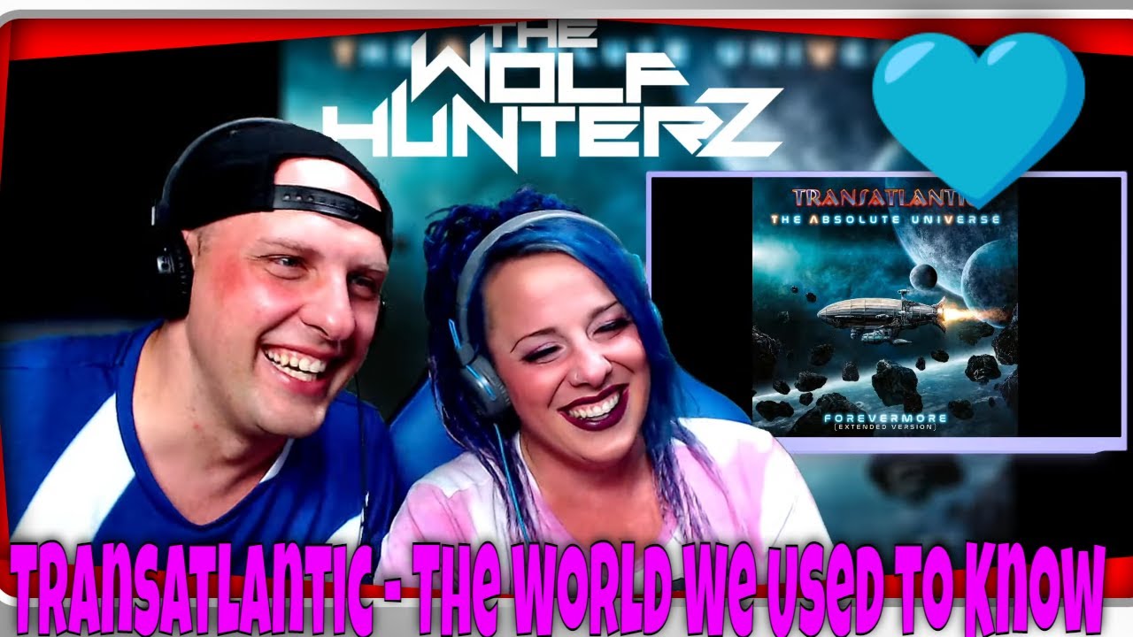 Transatlantic - The World We Used to Know | THE WOLF HUNTERZ Reactions