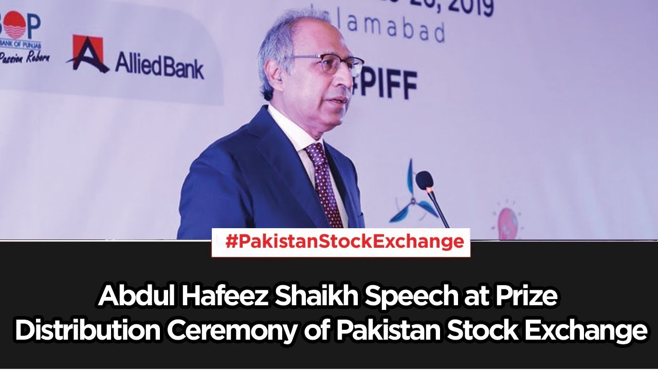 Abdul Hafeez Shaikh Speech at Prize Distribution Ceremony of Pakistan Stock Exchange