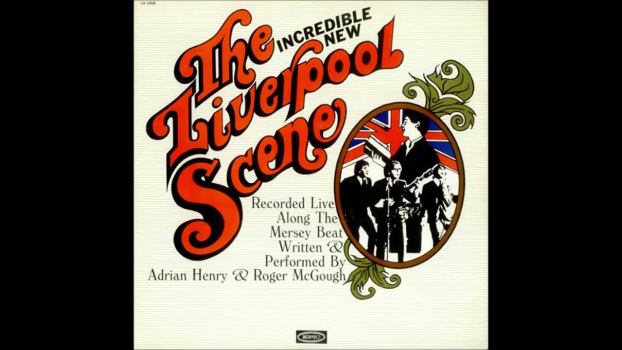 The Incredible New Liverpool Scene - 1967 (Full Album)