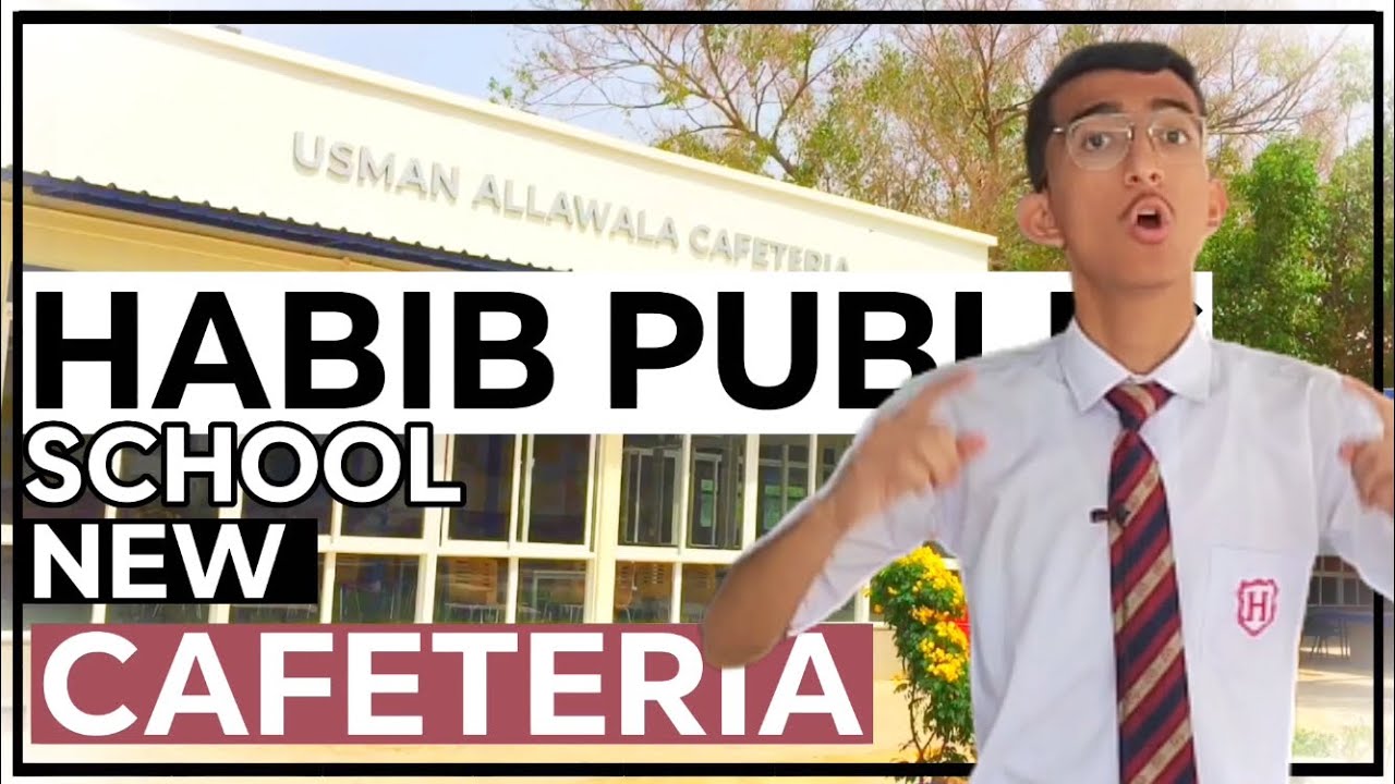 Habib Public School, New Cafeteria | MHA Records
