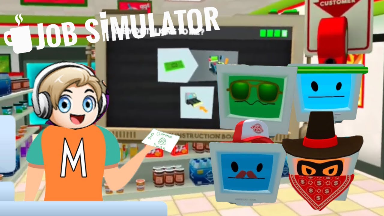 I&rsquo;m the worst store clerk ever! Job simulator funny moments and fails!