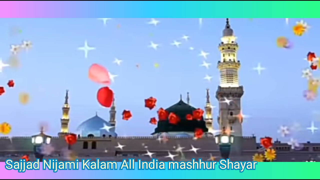 Mujhko gadha Bana Ke Madina mein daal de | Sajjad Nizami Kalam a pak 1🇮🇳