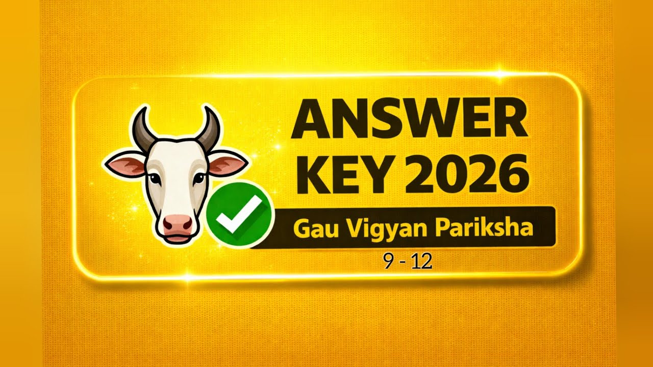 Gau Vigyan Pariksha 2026 Answer Key | Apna Score Check Kare | Complete Solutions