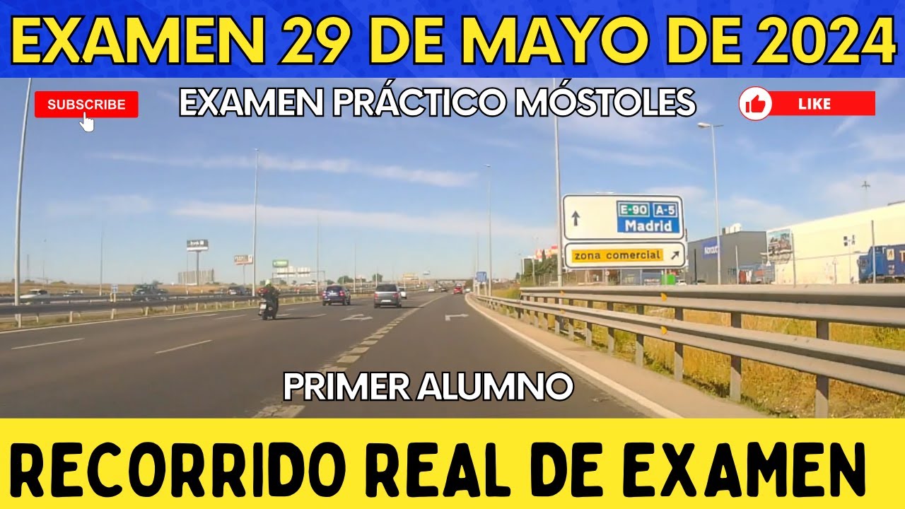 EXAMEN PRÁCTICO de CONDUCIR en MÓSTOLES - DÍA 29 DE MAYO 2024 - RECORRIDO REAL - Primer alumno.