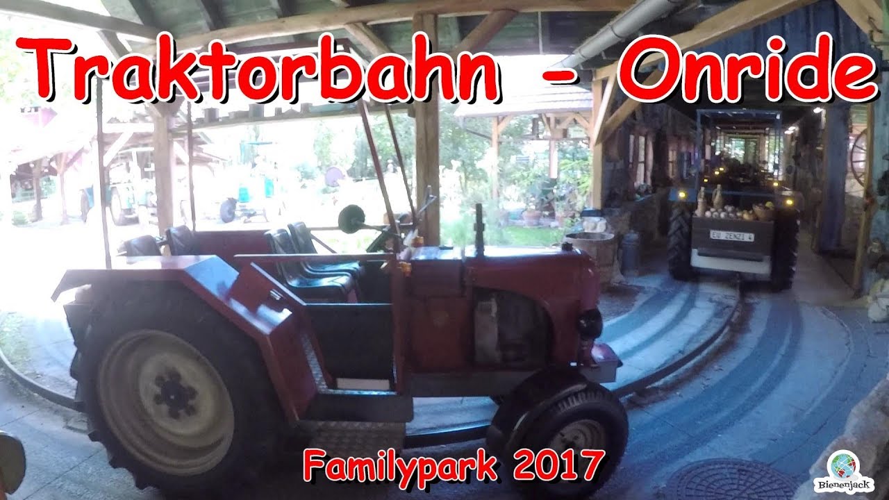 Traktorbahn - Onride - Familypark 2017