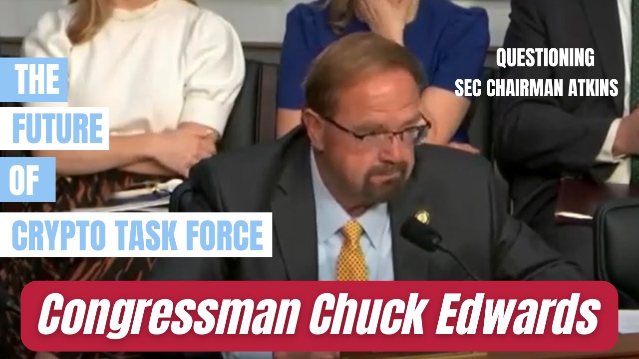 Congressman Edwards questions SEC Chairman Atkins on the future of the Crypto Task Force