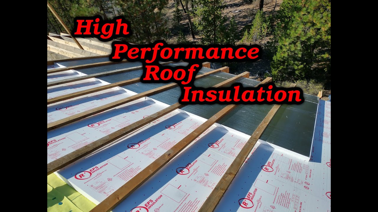 Cabin Build E14 - Installing Continuous Exterior Roof Insulation