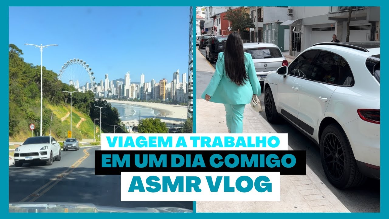 ASMR VLOG - Viagem pra Balneário Camboriú e mais um dia comigo 🩵