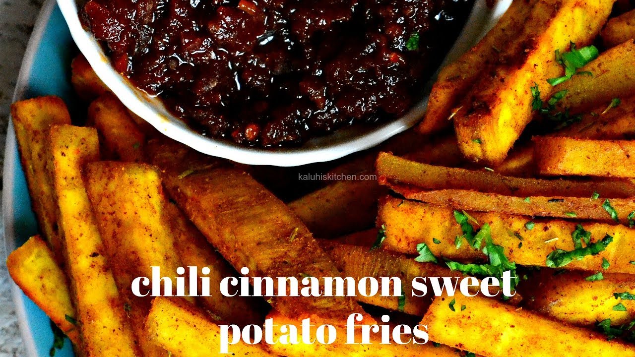 BOMBEST SWEET POTATO FRIES | CHILI CINNAMON SWEET POTATO FRIES | KALUHI'S KITCHEN