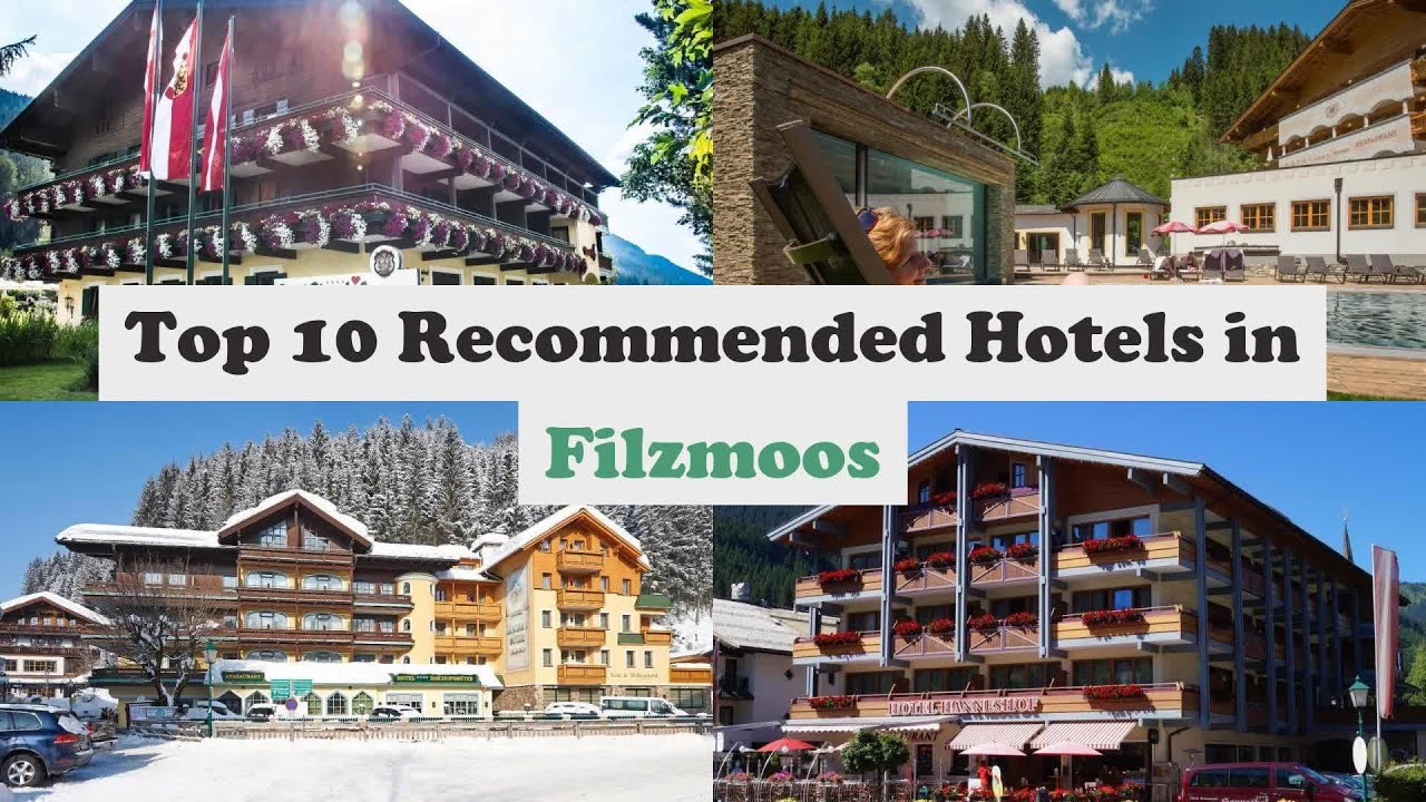 Top 10 Recommended Hotels In Filzmoos | Top 10 Best 4 Star Hotels In Filzmoos