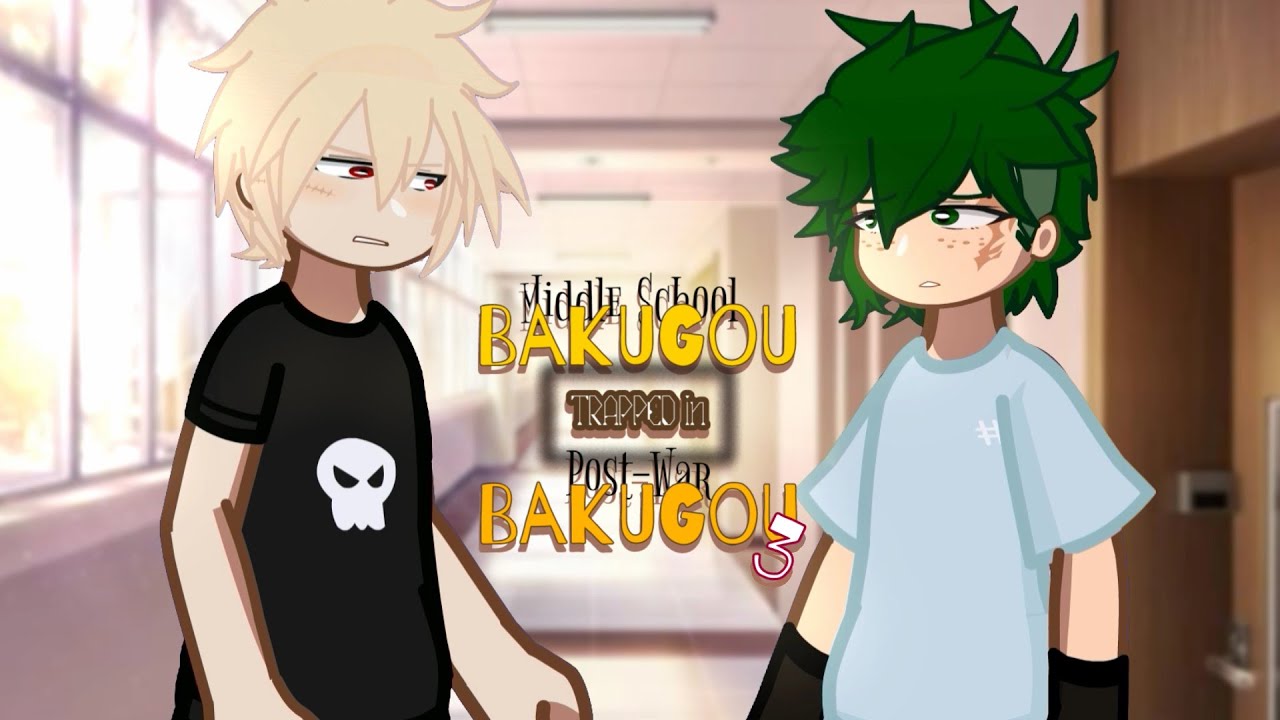 Middle School Bakugou Trapped in Future Bakugou | mha body swap|GACHA LIFE 2/Bkdk/mini series| EP.3