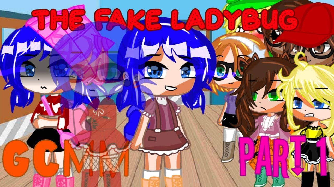 The Fake Ladybug Part 1/3||Gcmm||Gacha Club Mini Movie||Mlb||AU||Read Description||