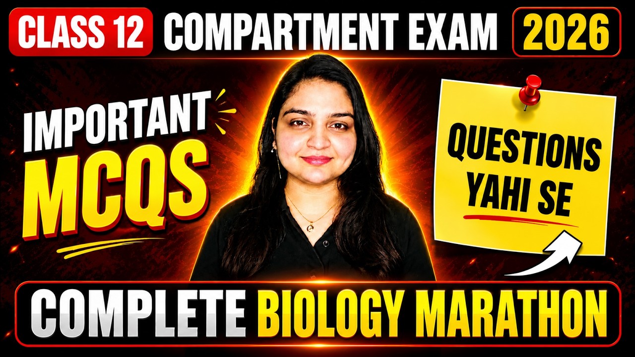 Class 12 Biology Compartment Exam 2026 🔥 | Complete Biology Important MCQs | Nikita Ma'am