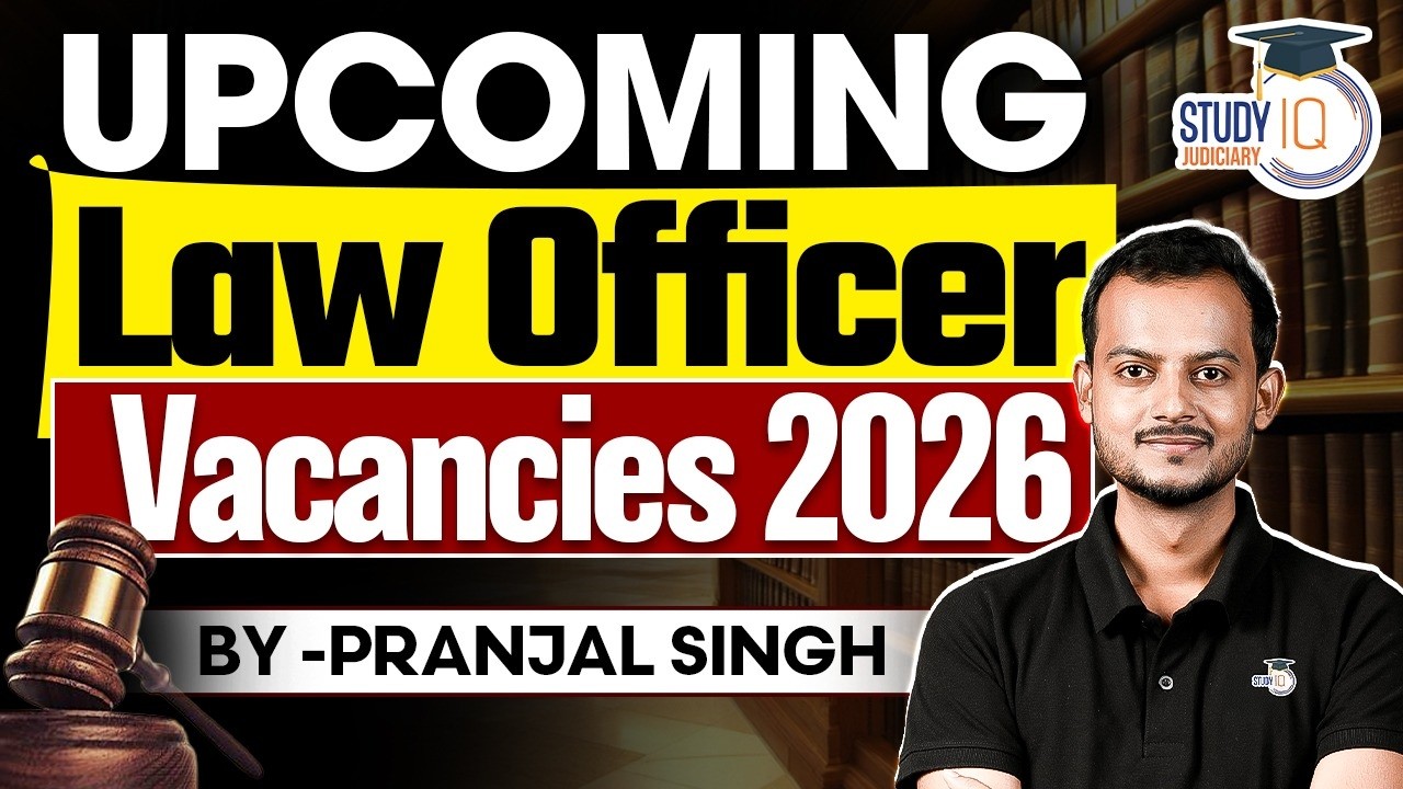 Upcoming Law Officer Vacancies in 2026  | Pranjal Sir