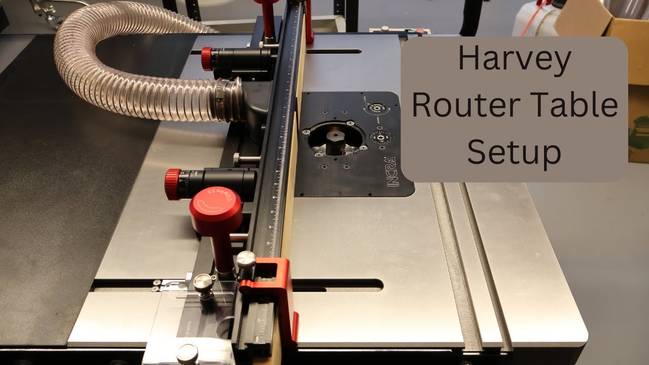 Harvey Router table setup