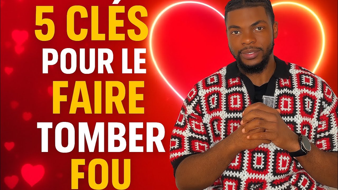 5 Clés qui  rendent un homme amoureux ( Sans le manipuler )