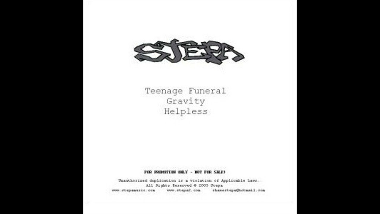Stepa – Teenage Funeral (2003)
