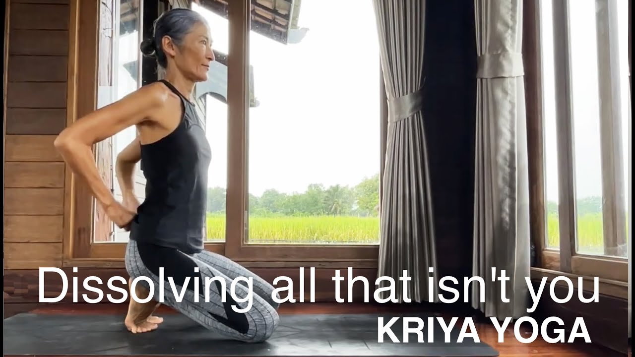 Dissolving all that isn't you | Kriya Yoga (detoxing the traumas out of the tissues)