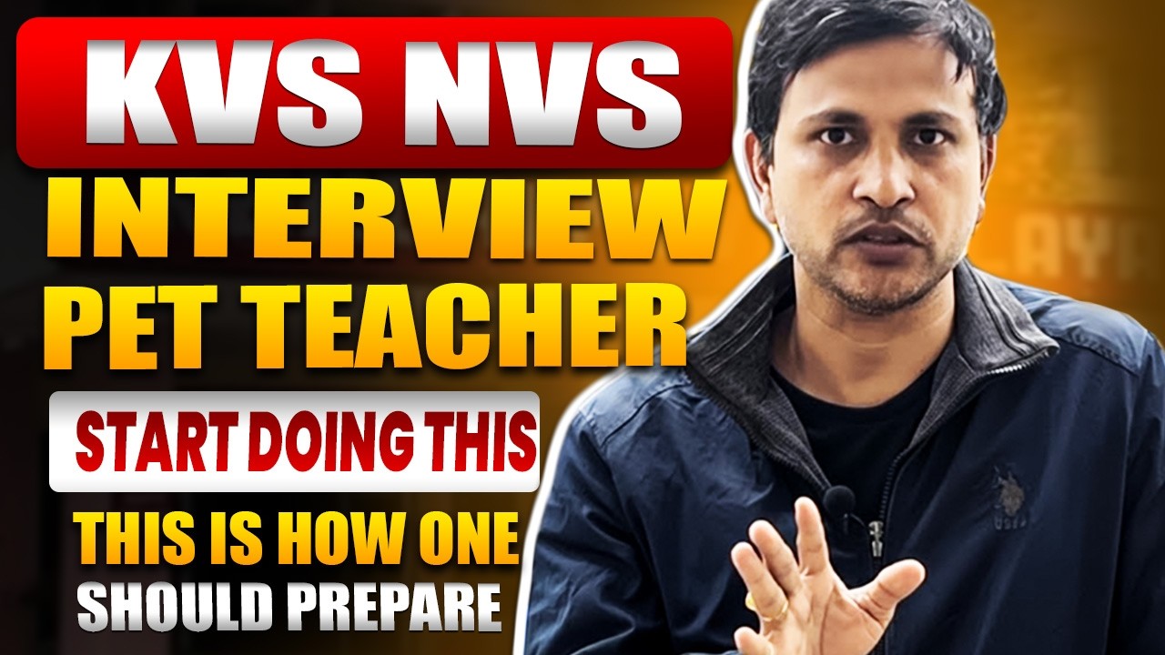 KVS NVS PHYSICAL EDUCATION TEACHER INTERVIEW:MOCK INTERVIEW/INTRO/KEY KNOWLEDGE/AIM WITH RAKESH