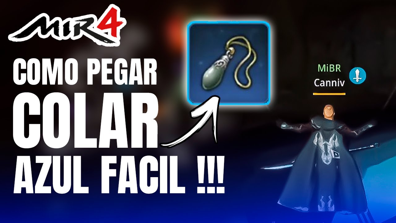 MIR4 - CONSIGA O COLAR AZUL FACIL SEM PRECISAR MATAR MOBS.