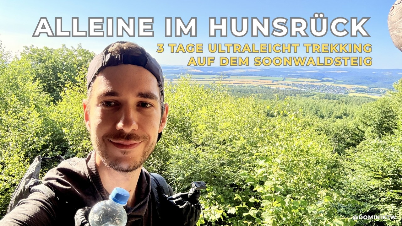 3 Tage Ultraleicht Trekking auf dem Soonwaldsteig