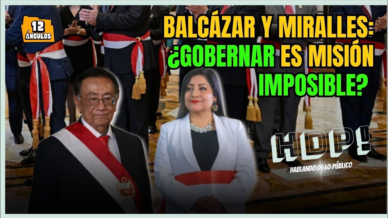 BALCÁZAR Y MIRALLES: ¿GOBERNAR ES MISIÓN IMPOSIBLE? | HABLEMOS DE POLÍTICA 