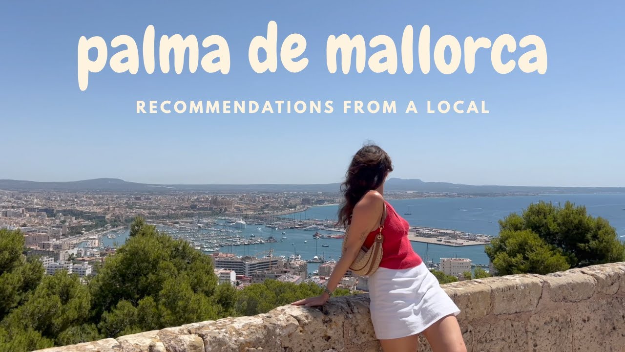 Local Recommendations | Palma de Mallorca 🌴