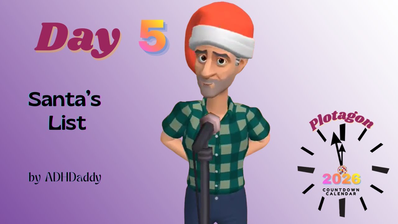 День 5: Список Санты от ADHDaddy | Календарь обратного отсчёта | Plotagon