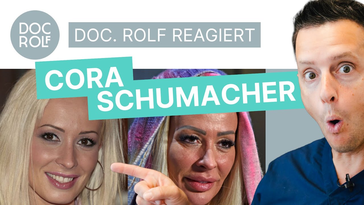 Was ist nur mit CORA SCHUMACHER passiert?! doc.rolf reagiert