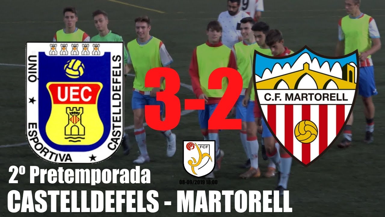 Pretemporada ⚽🔴🏆 CASTELLDEFELLS [3-2] MARTORELL 2º Partido Pretemporada JUVENIL2019-20 4K