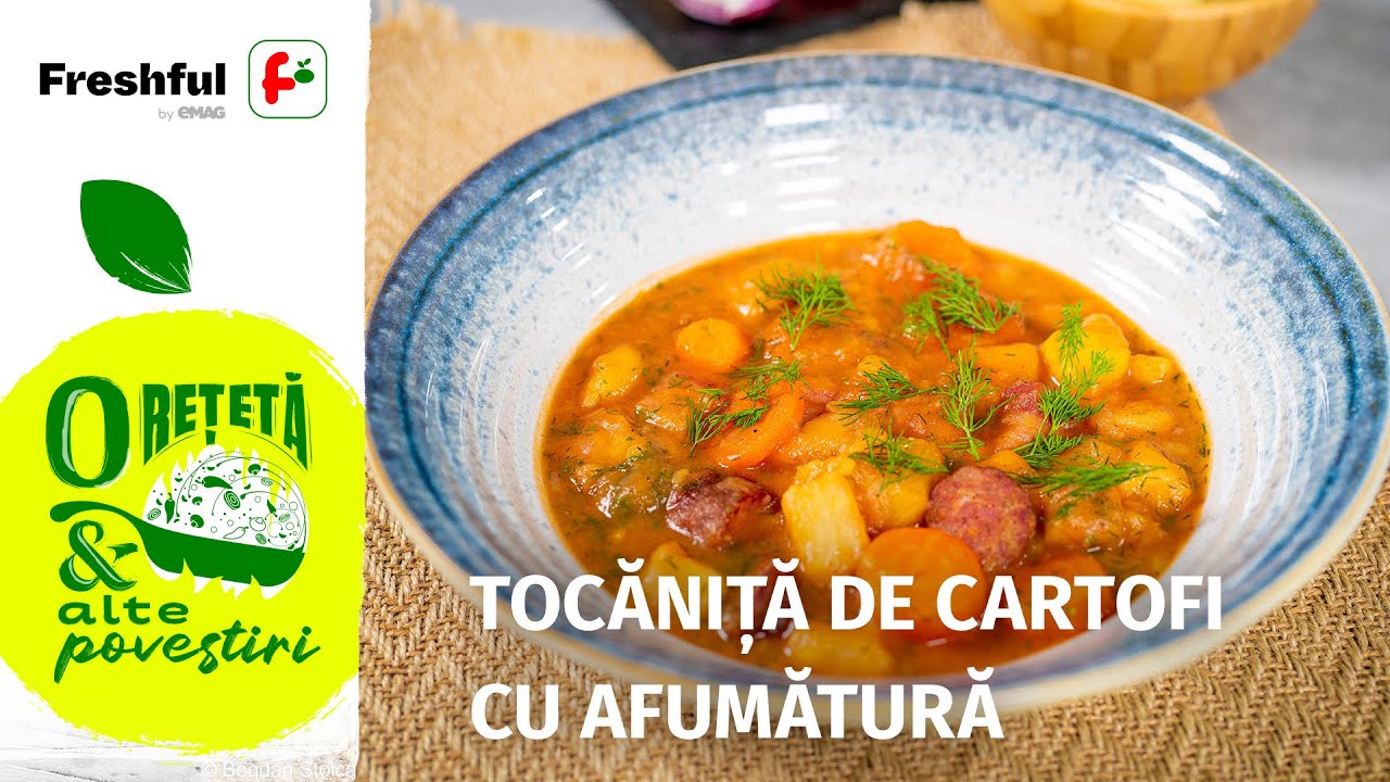 Tocăniță de cartofi cu afumătură | O rețetă & alte povestiri | Radu Dumitrescu