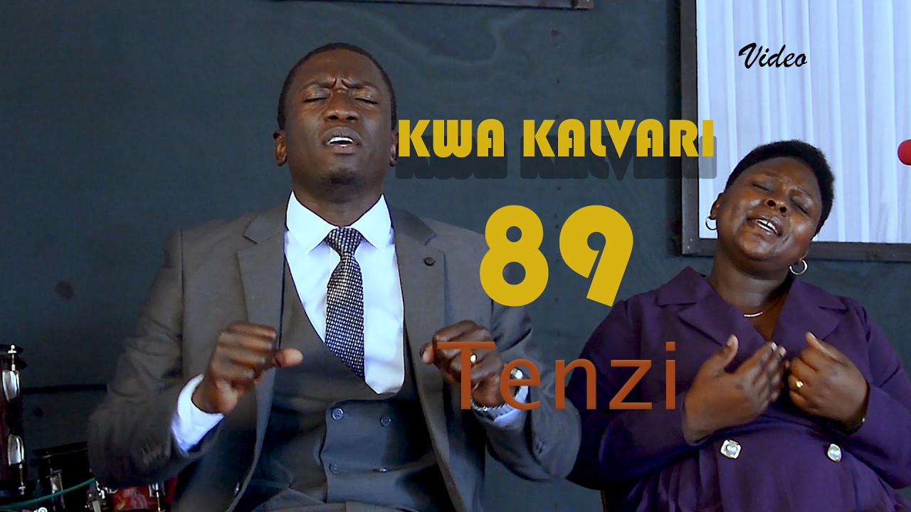 KWA KALVARI TENZI YA 86 OFICIAL VIDEO