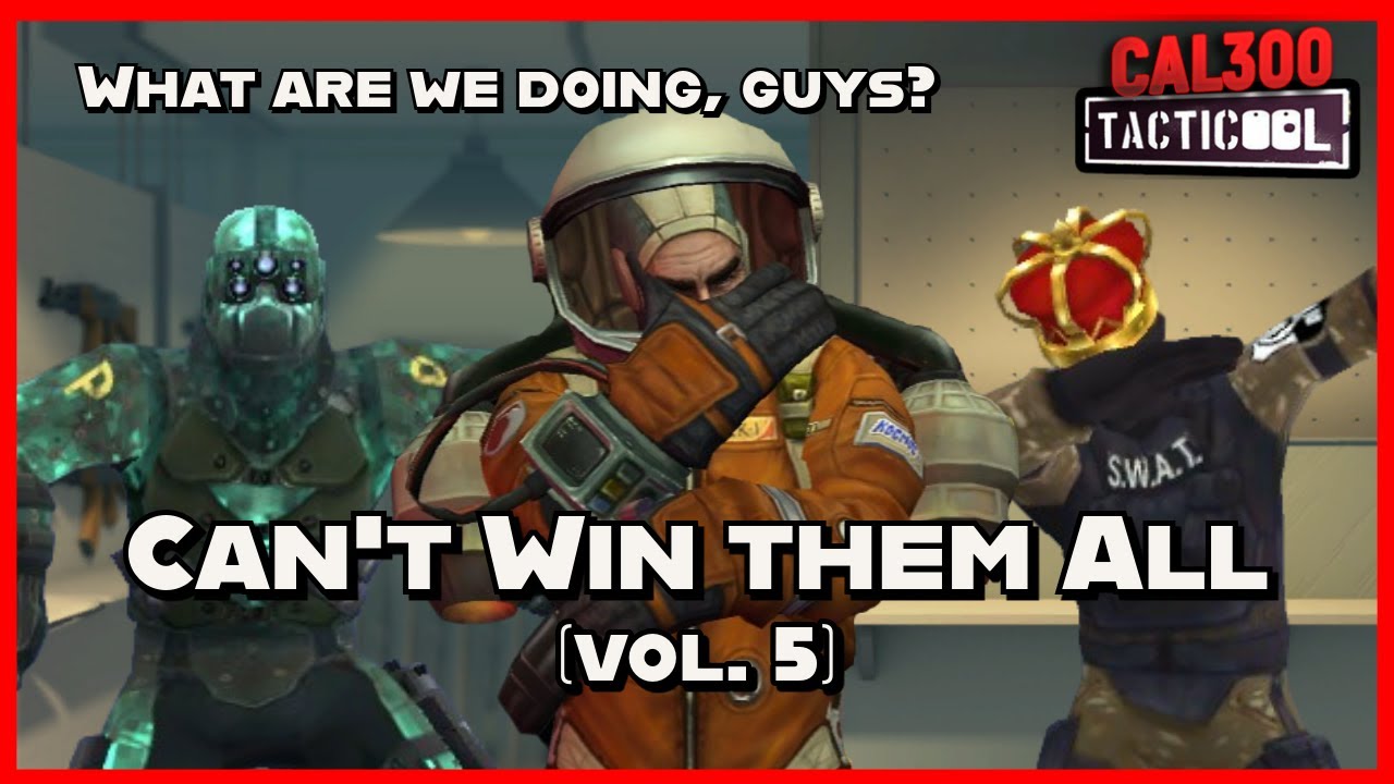 TACTICOOL: CAN'T WIN THEM ALL (vol. 5) [Losses Compilation] + 25,000 GOLD GIVEAWAY (10 WINNERS)