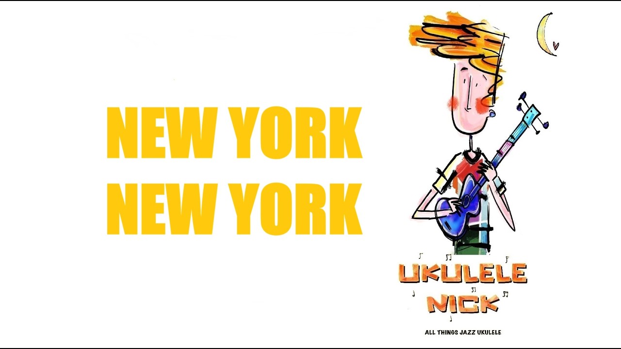 New York, New York - jazz ukulele chord solo tutorial (with TABS)