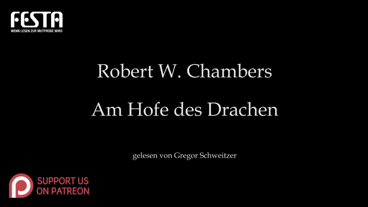 Robert W. Chambers: Am Hofe des Drachen [Hörbuch, deutsch]