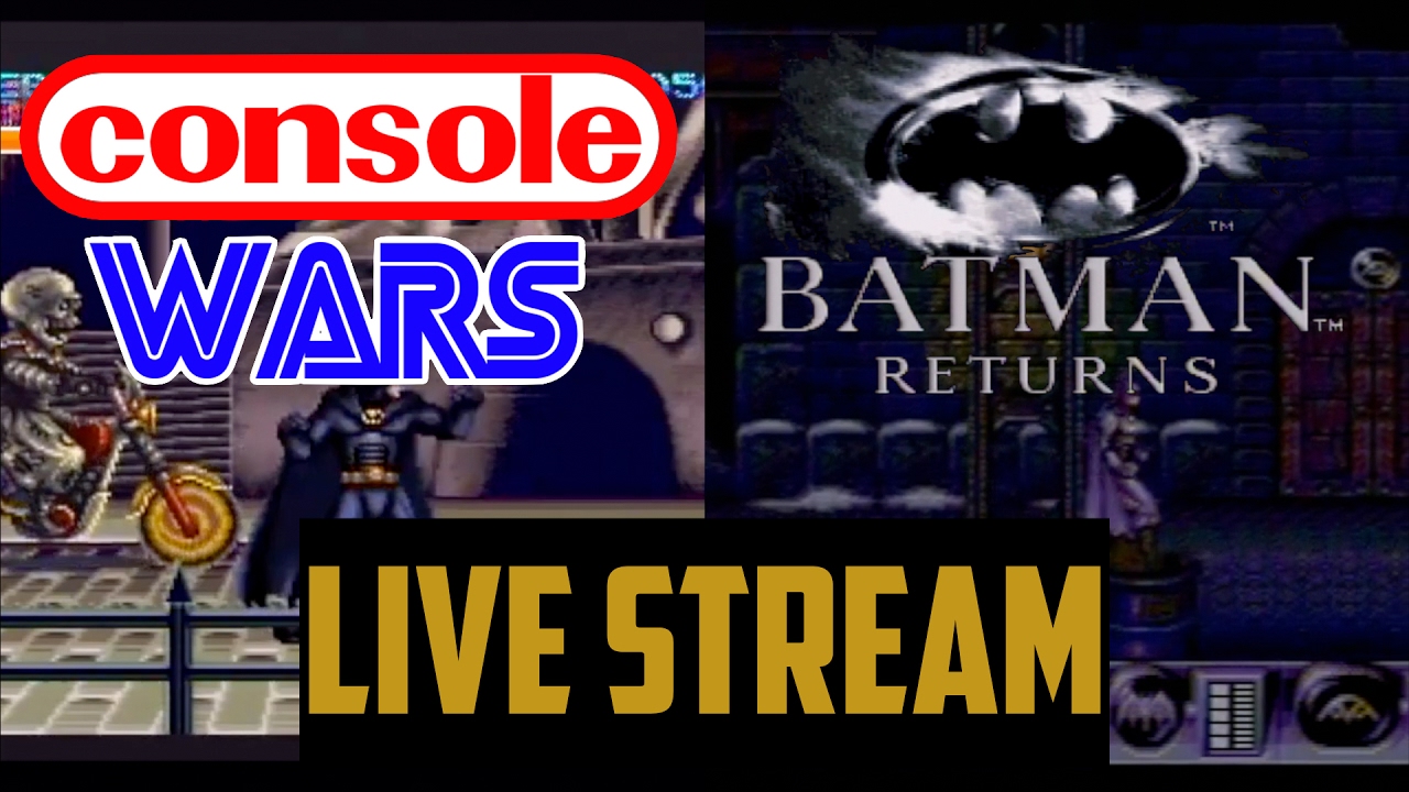 Batman Returns - Console Wars Live Stream