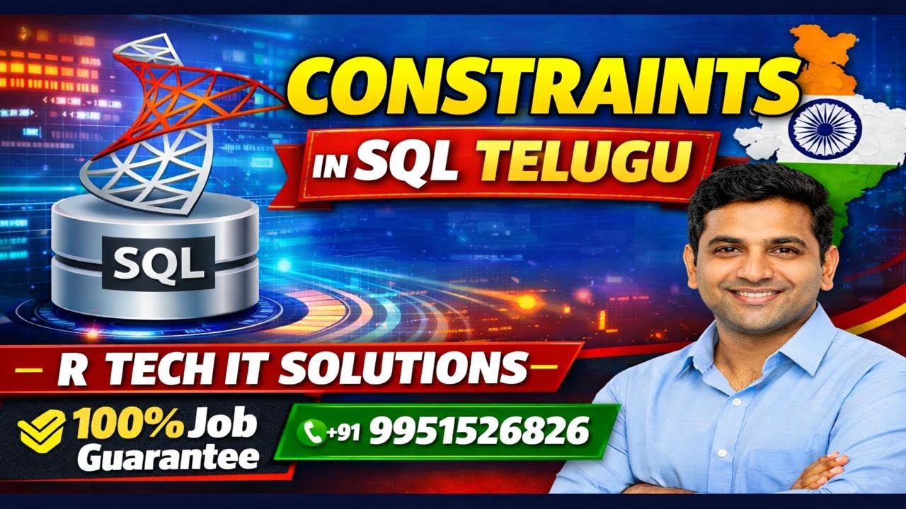 SQL Server Constraints Explained in Telugu | R Tech IT Solutions | 100% Job Guarantee | 9951526826 |