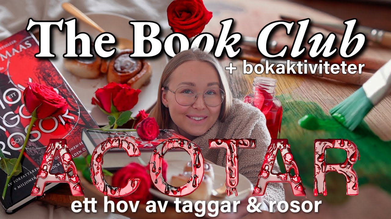Bokklubb 2025 🌹 ACOTAR &ndash; &ldquo;ett Hov av Taggar och Rosor&rdquo; av Sarah J. Maas 📖&nbsp;+ bokaktiviteter ✨