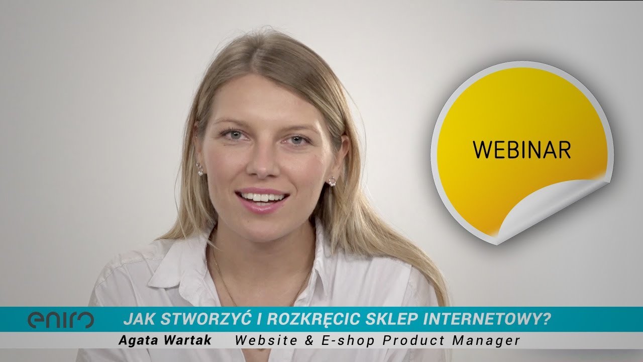 JAK STWORZYĆ I ROZKRĘCIĆ SKLEP INTERNETOWY? | Agata Wartak webinar! |