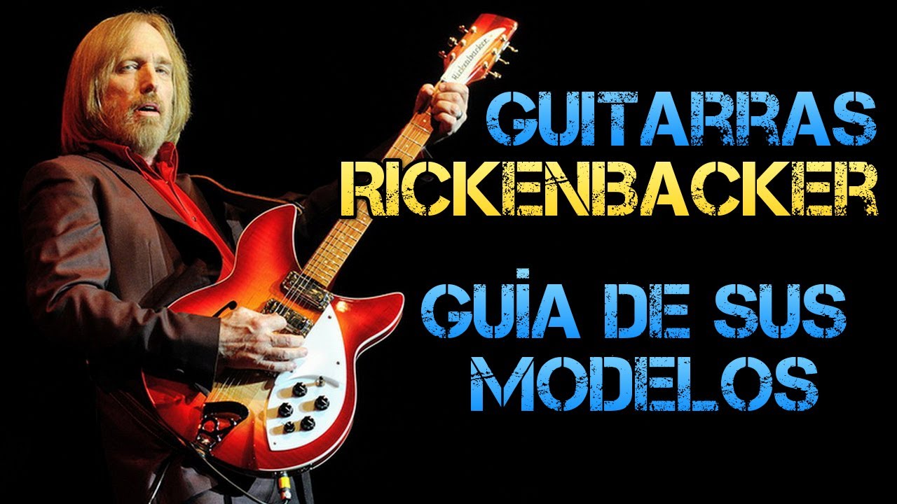 Guitarras RICKENBACKER: CONOCE la Historia de la Marca y sus Modelos Más LEGENDARIOS